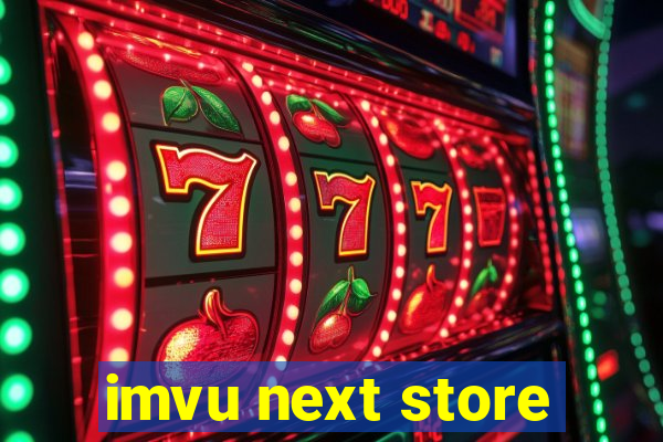 imvu next store